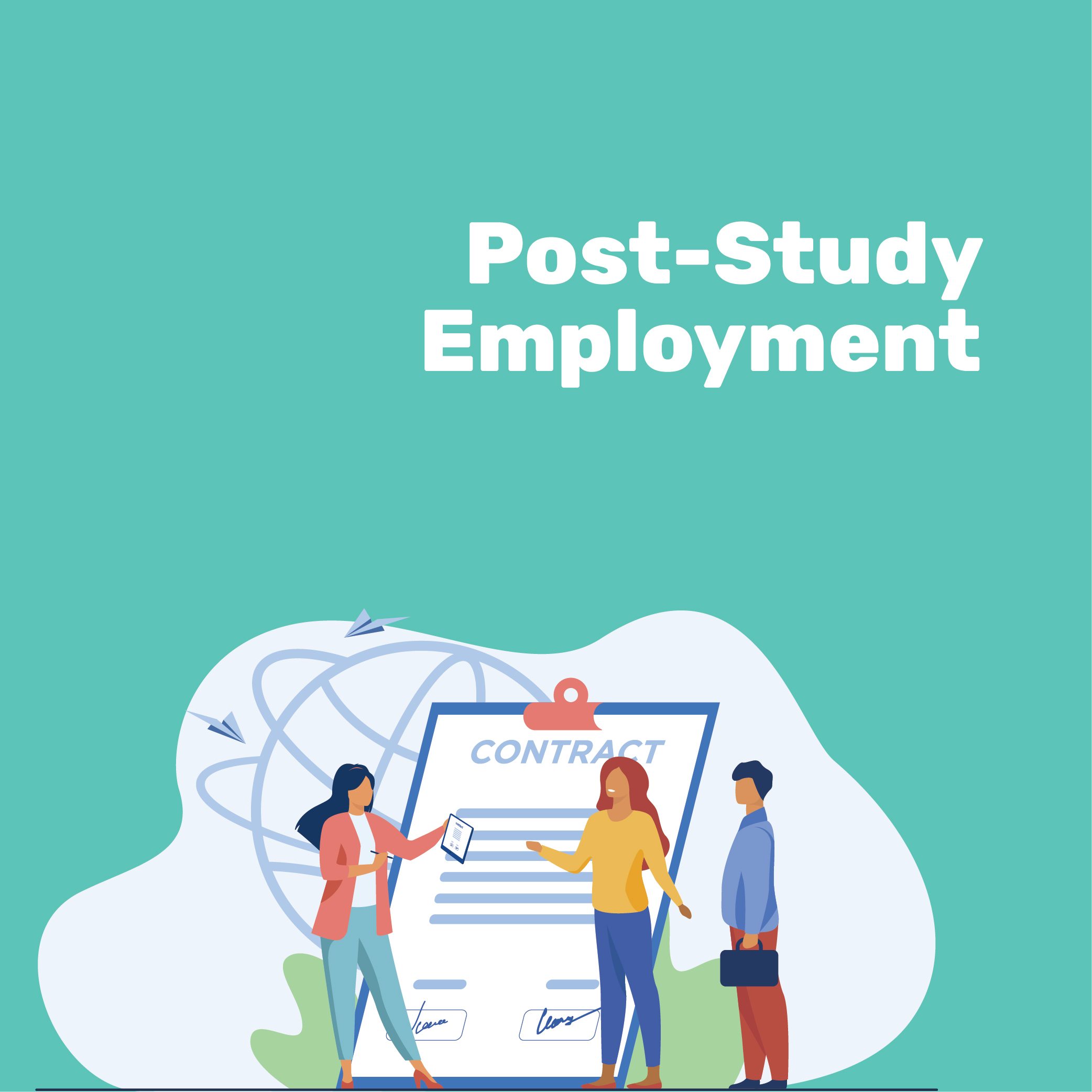 POST-STUDY EMPLOYMENT FOR INTERNATIONAL STUDENTS 